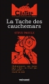 Couverture Le cratère, tome 3 : La Tache des cauchemars Editions Trécarré 2010