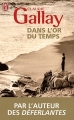 Couverture Dans l'or du temps Editions J'ai Lu 2011