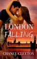 Couverture I See London, book 2: London Falling Editions Harlequin 2014