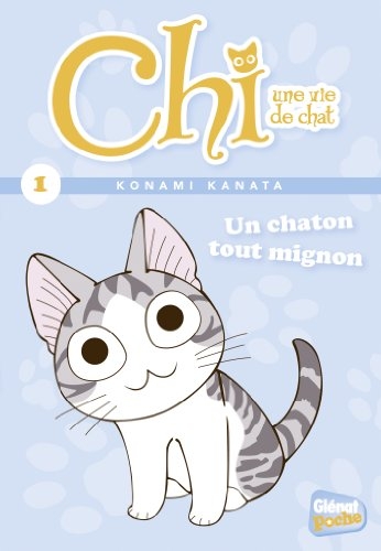 Couverture Chi, une vie de chat (Album illustré), tome 1 : Un chaton tout mignon