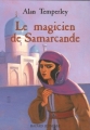 Couverture Le magicien de Samarcande Editions Bayard (Jeunesse) 2006
