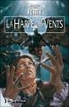 Couverture Les Artefacts du pouvoir, tome 2 : La Harpe des vents Editions Bragelonne 2007