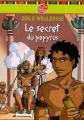 Couverture Le secret du papyrus Editions Le Livre de Poche (Jeunesse) 2001
