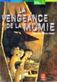 Couverture La vengeance de la momie Editions Le Livre de Poche (Jeunesse - Roman historique) 2001