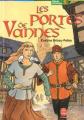 Couverture Les portes de Vannes Editions Le Livre de Poche (Jeunesse - Roman historique) 2002