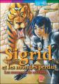 Couverture Sigrid et les mondes perdus, tome 4 : Les mangeurs de murailles Editions Le Livre de Poche (Jeunesse - Mondes imaginaires) 2005