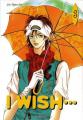 Couverture I wish, tome 3 Editions Saphira 2005