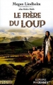 Couverture Le Peuple des rennes, tome 2 : Le Frère du loup Editions Le Pré aux Clercs (Fantasy) 2005