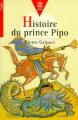 Couverture Histoire du prince Pipo Editions Le Livre de Poche (Jeunesse - Cadet) 1996