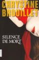 Couverture Silence de mort Editions La courte échelle 2008