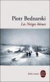 Couverture Les neiges bleues Editions Le Livre de Poche (Biblio roman) 2008