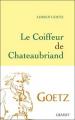 Couverture Le coiffeur de Chateaubriand Editions Grasset 2010
