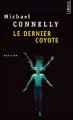 Couverture Le dernier coyote Editions Points (Policier) 2000