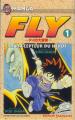Couverture Fly / Dragon Quest : La quête de Dai, tome 01 : Le Précepteur du héros Editions J'ai Lu (Shonen) 1996