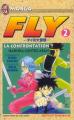 Couverture Fly / Dragon Quest : La quête de Dai, tome 02 : La confrontation !! Hadora contre Aban Editions J'ai Lu (Shonen) 1996