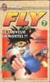 Couverture Fly / Dragon Quest : La quête de Dai, tome 07 : Le sauveur immortel !!! Editions J'ai Lu (Shonen) 1996