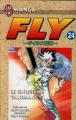 Couverture Fly / Dragon Quest : La quête de Dai, tome 24 : Le cinquième talisman ...!!! Editions J'ai Lu (Shonen) 1998