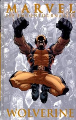 Couverture Les Incontournables Marvel : Wolverine