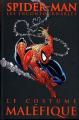 Couverture Les Incontournables Spider-Man : Le Costume Maléfique Editions Panini 2007