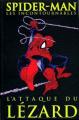 Couverture Les Incontournables Spider-Man : L'Attaque du Lézard Editions Panini 2007