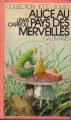 Couverture Alice au Pays des Merveilles / Les aventures d'Alice au Pays des Merveilles Editions Gallimard  (1000 soleils) 1984