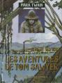 Couverture Les aventures de Tom Sawyer / Tom Sawyer Editions France Loisirs 1997