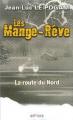 Couverture Les mange-rêve, tome 2 : La route du nord Editions du Palémon 2008