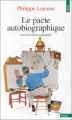 Couverture Le pacte autobiographique Editions Points (Essais) 1996