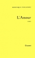 Couverture L'Amour Editions Grasset 1986