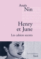 Couverture Henry et June, tome 1 : Les cahiers secrets Editions Stock (La Cosmopolite) 2007