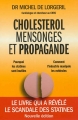 Couverture Cholésterol, mensonges et propagande Editions Thierry Souccar 2013