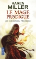 Couverture Les Enfants du pêcheur, tome 1 : Le Mage prodigue Editions Pocket (Fantasy) 2014
