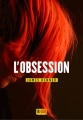 Couverture L'obsession Editions Super 8 2014