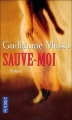Couverture Sauve-moi Editions Pocket 2011