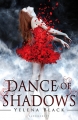 Couverture La danse des ombres, tome 1 Editions Bloomsbury 2013
