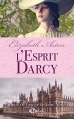 Couverture Les Darcy, tome 5 : L'esprit Darcy Editions Milady (Romance) 2014