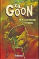 Couverture The Goon, tome 10 : Malformations et déviances Editions Delcourt (Contrebande) 2013