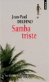 Couverture Samba triste Editions Points 2007