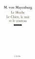 Couverture Le moche / Le chien, la nuit et le couteau Editions L'Arche 2008