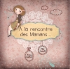 Couverture A la rencontre des mamans... Editions Les P'tits Totems 2012