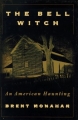 Couverture The Bell Witch: An American Haunting Editions St. Martin's Press 1997