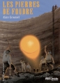 Couverture Les pierres de foudre Editions Gallimard  (Jeunesse - Hors-piste) 2007