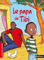 Couverture Le papa de Tibi Editions Nathan (Premiers romans) 2014