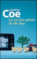 Couverture La vie très privée de Mr Sim /  La vie très privée de Mr. Sim Editions France Loisirs 2011