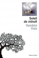 Couverture Soleil de Minuit Editions de l'Olivier 2008