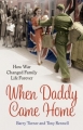 Couverture When daddy came home Editions Arrow Books 2014