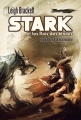 Couverture Stark et les rois des étoiles Editions Le Bélial' 2014