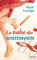 Couverture La valse des sentiments Editions Harlequin (HQN) 2014