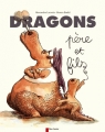 Couverture Dragons père et fils Editions Flammarion (Père Castor) 2014