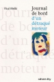 Couverture Journal de bord d'un détraqué moteur Editions Calmann-Lévy 2004